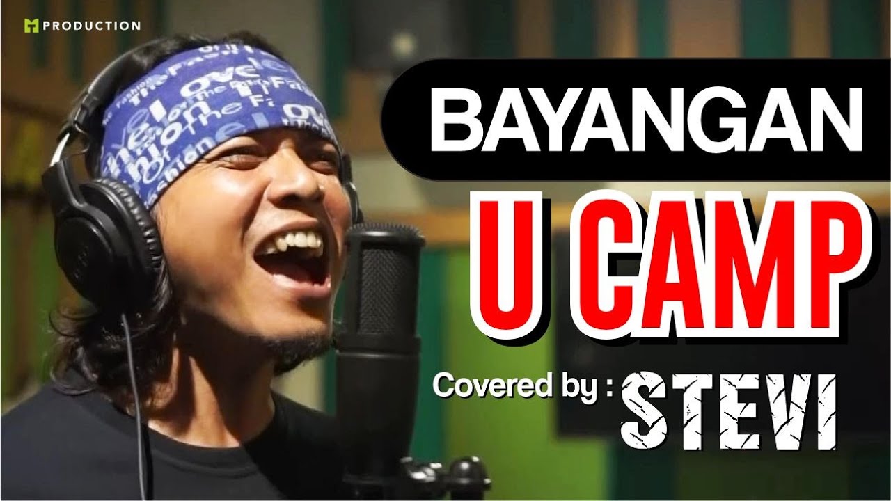 U CAMP - BAYANGAN (Cover Audio Visual)