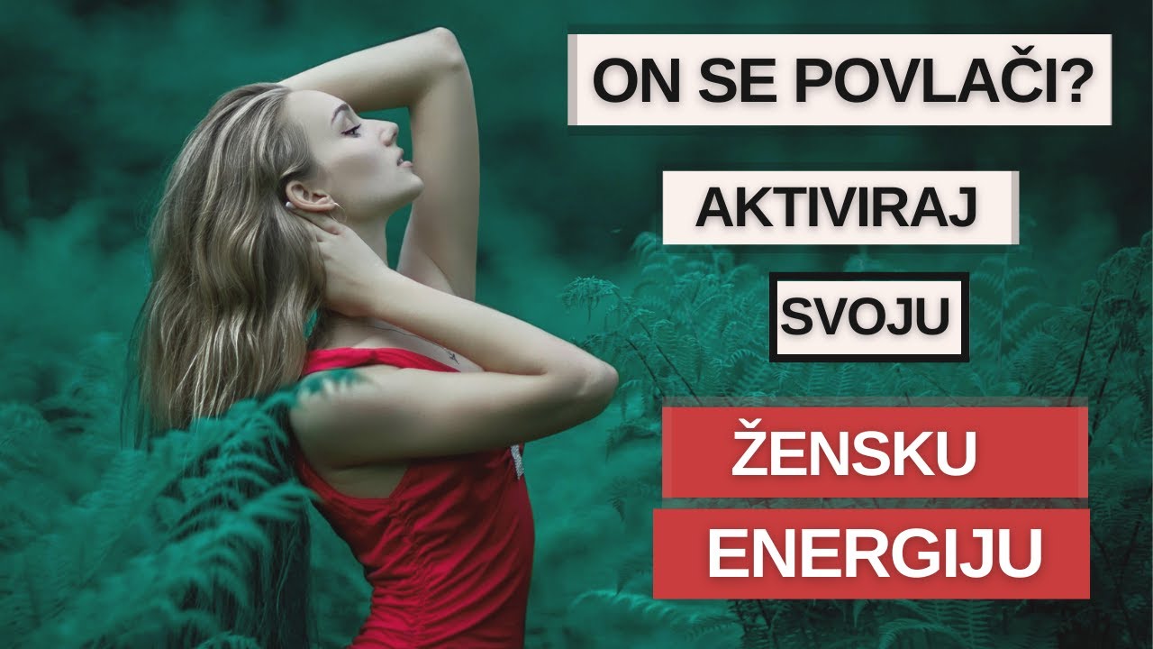 Kako biti u ženskoj energiji na početku odnosa