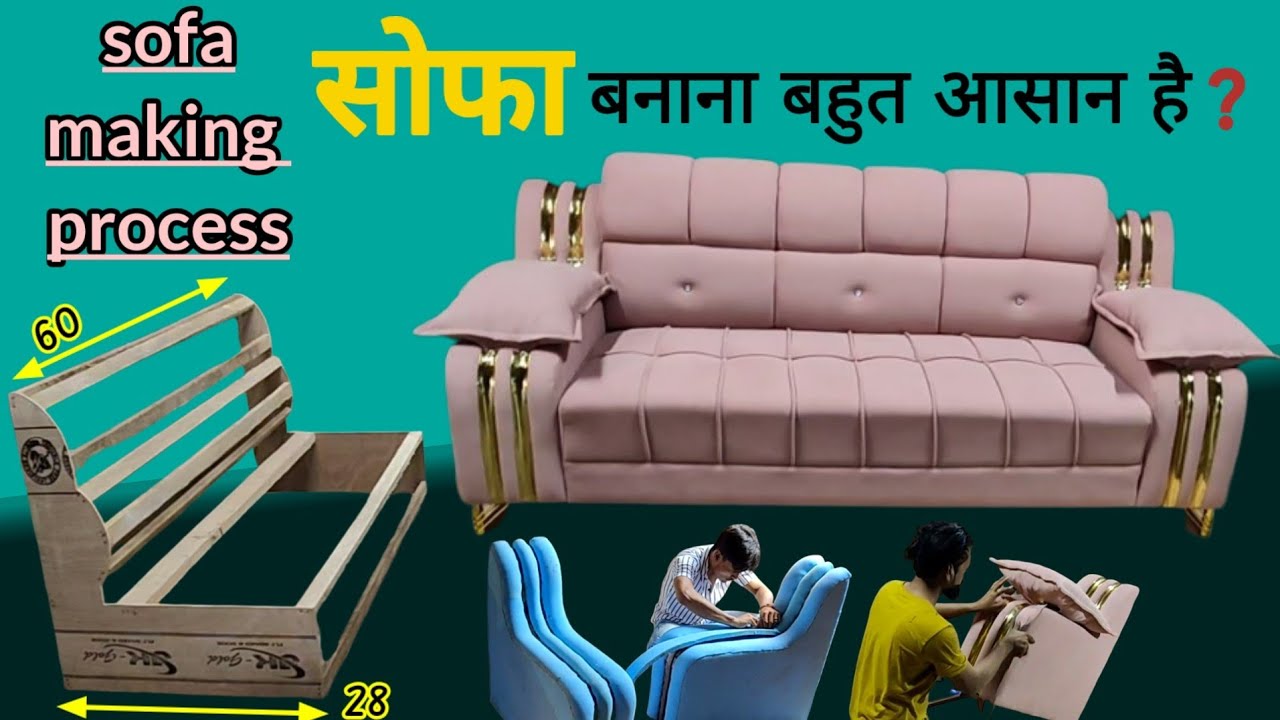 How to make 3 Three Seater Sofa Banana sikhe Sofa making 