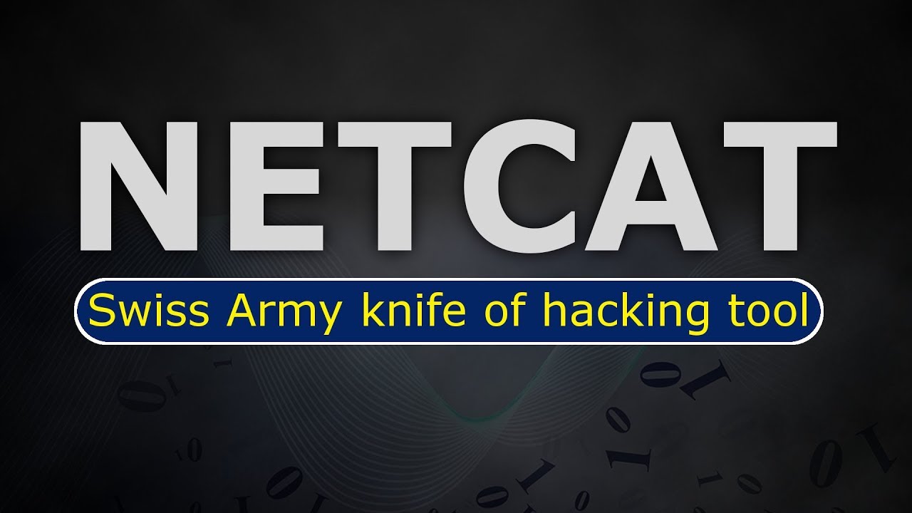 netcat tool kya hai? | Swiss Army knife of hacking tools