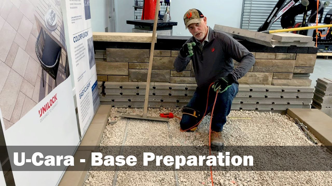 U-Cara Base Preparation - by Bruce - Unilock Midwest  (English)