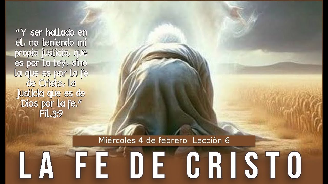 LA FE DE CRISTO