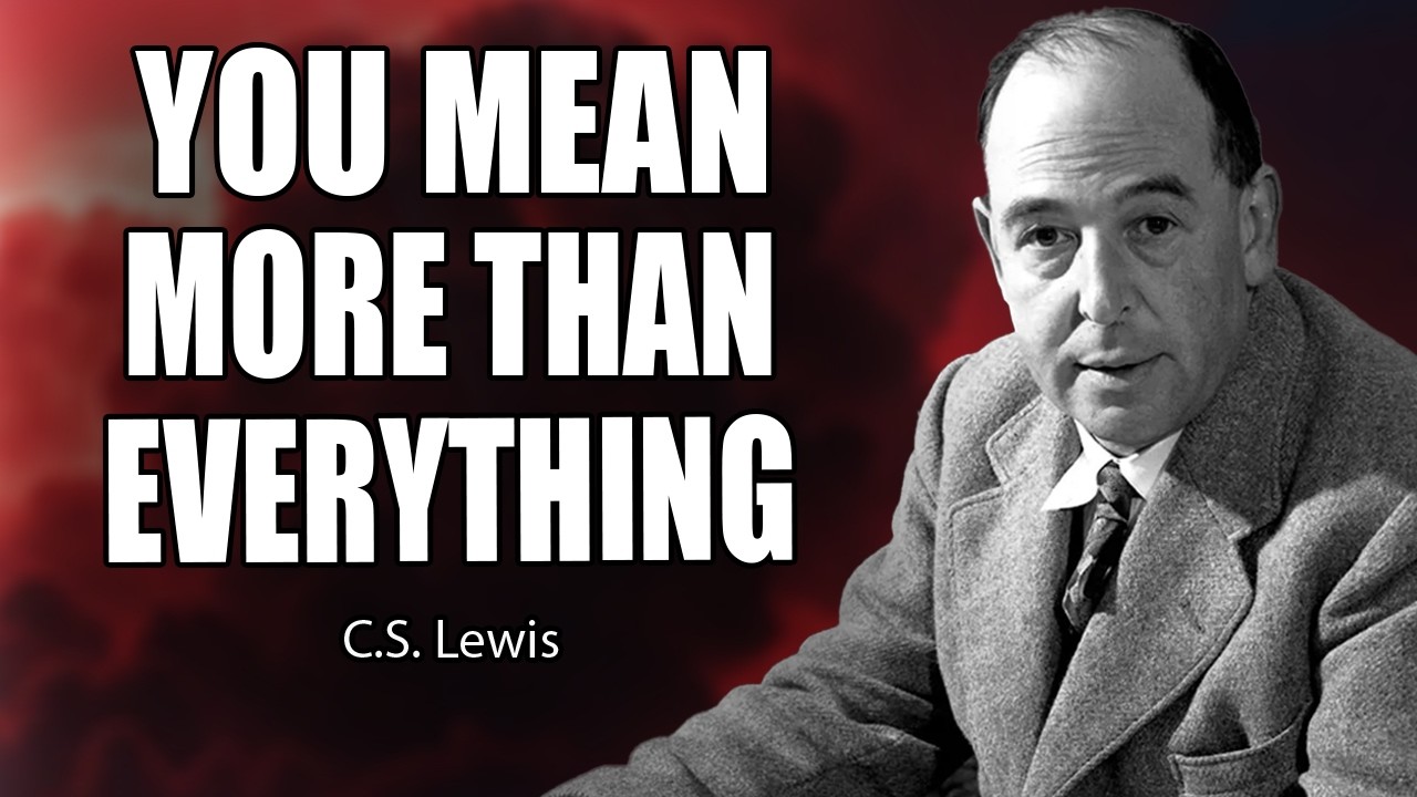 Your Person Cancelled EVERYTHING for You | C.S. Lewis 2026