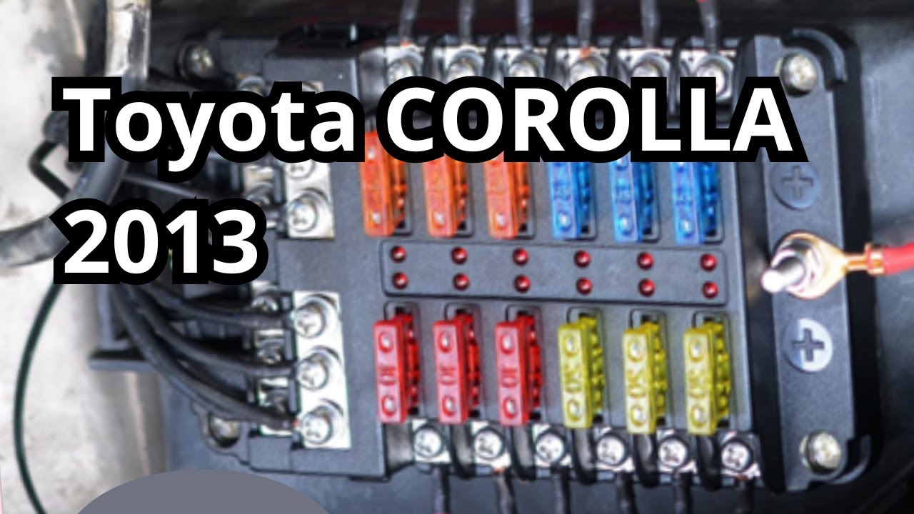 Fuse Box Diagram: Toyota COROLLA 2013. FuseFans.
