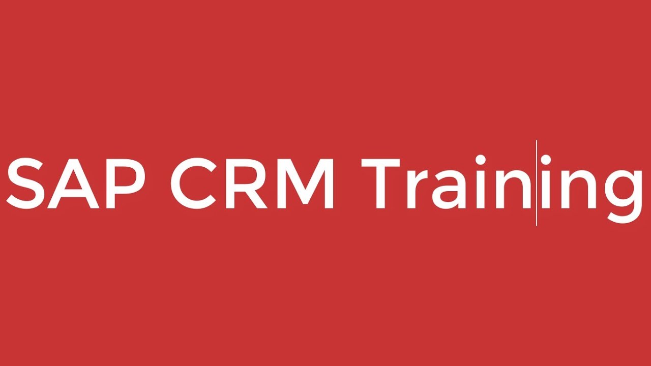 SAP CRM Training - SAP CRM Service (Video 4) | SAP CRM