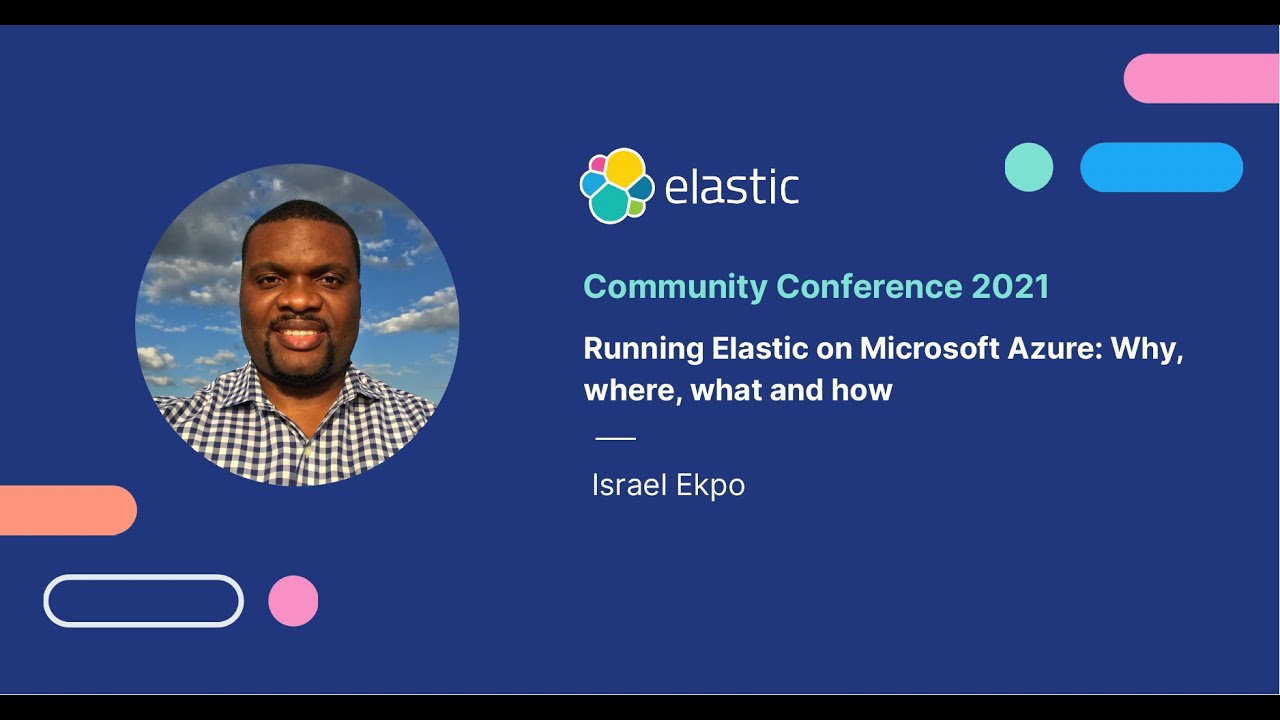 ElasticCC: Running Elastic on MS Azure: Why, Where, What and How