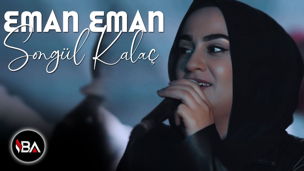 SONGÜL KALAÇ - EMAN EMAN / KLİP 2022 [Official Music Video]