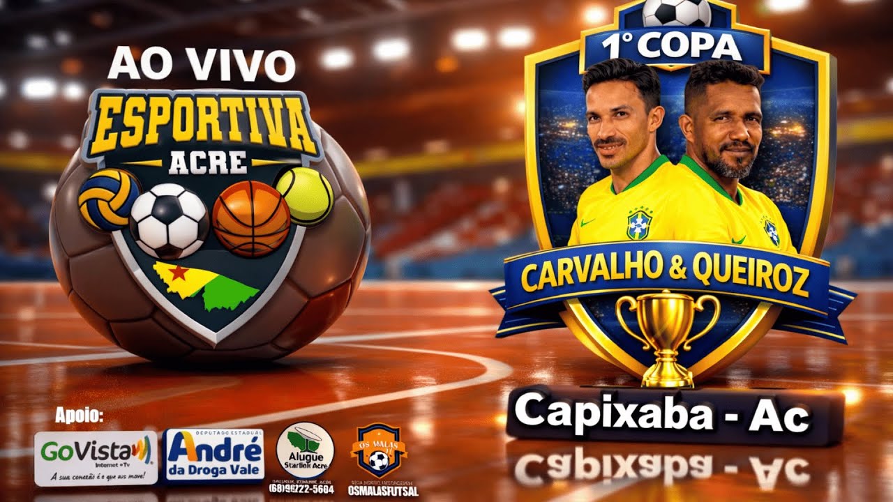 1ª COPA CARVALHO & QUEIROZ | Futebol de Base AO VIVO em Capixaba-AC