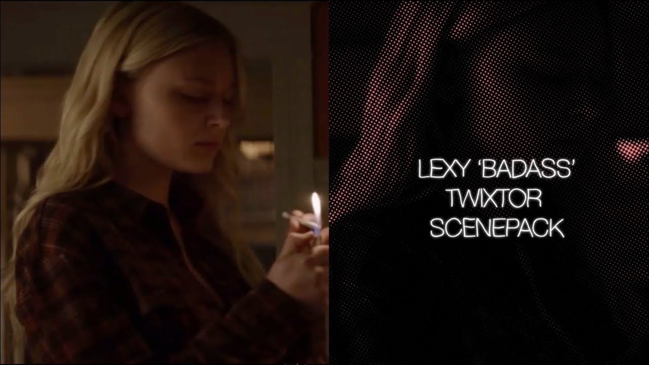 lexy cross 'badass' scenes
