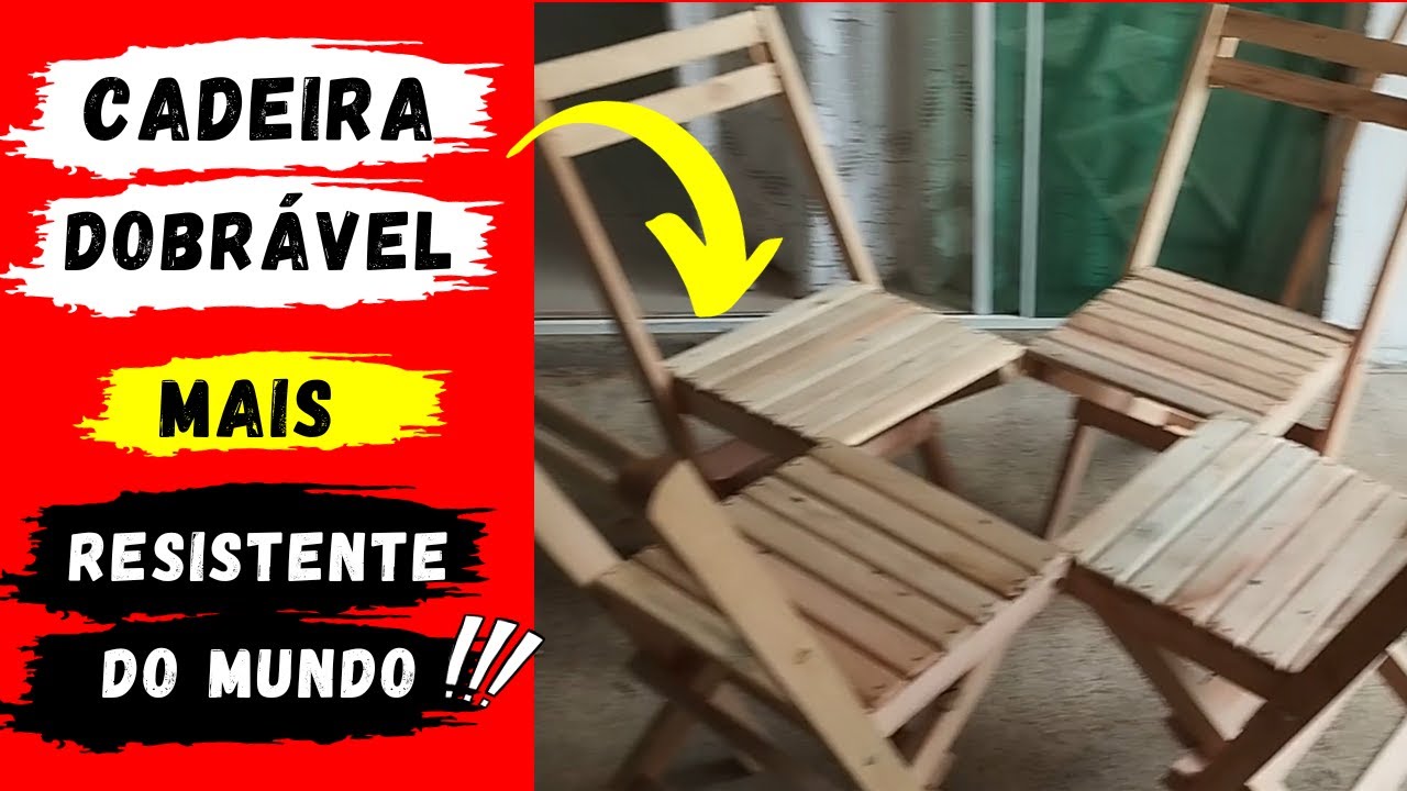Cadeira Dobrável mais Resistente do Mundo