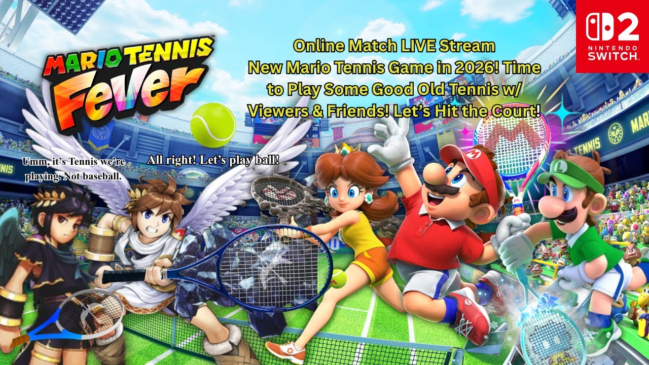 Mario Tennis Fever Online Match Live Stream Episode #2: More Tennis Action