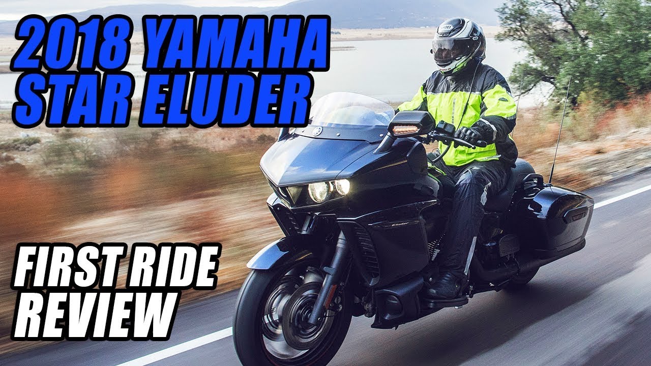 2018 Yamaha Star Eluder First Ride Review