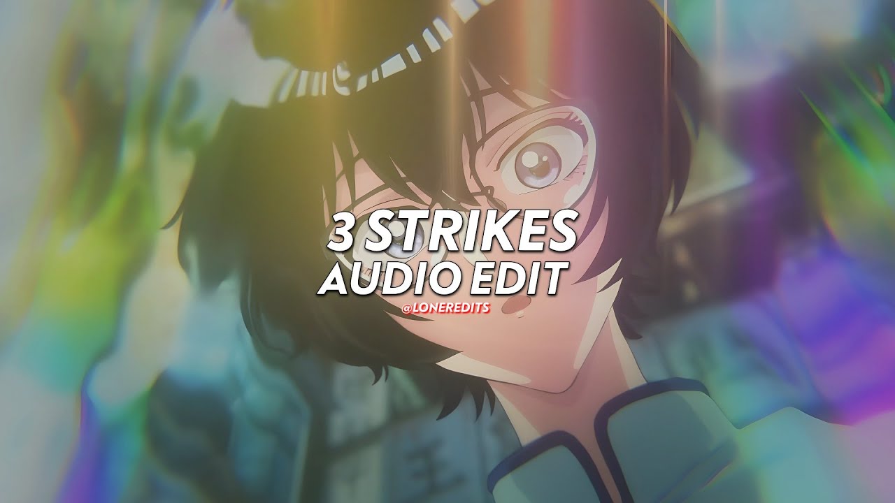 3 Strikes (tiktok version) - Terror Jr [edit audio]