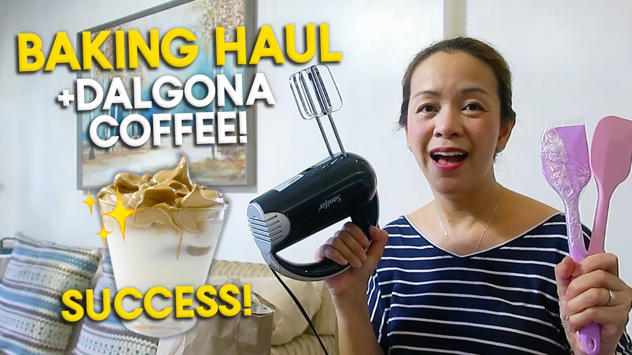 BAKING HAUL + DALGONA COFFEE! SUCCESS NA! | #STAYATHOME | Haidee and Hazel