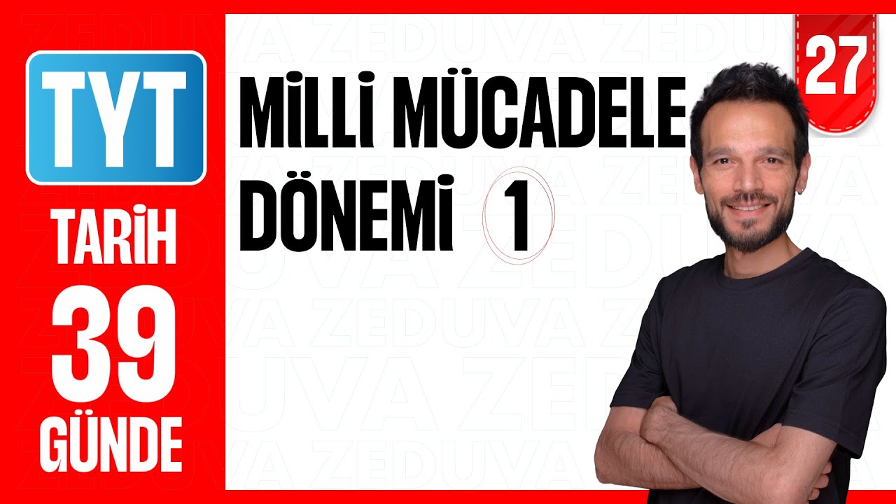 Milli Mücadele Dönemi 1 - Soru Çözümü  | 39 GÜNDE AYRINTILI TYT TARİH KAMPI 2026-27 | 27
