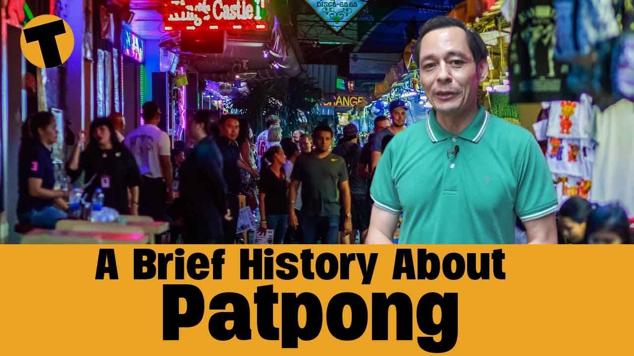 How did the first Go-Go bar in Thailand start? | Patpong, A Brief History