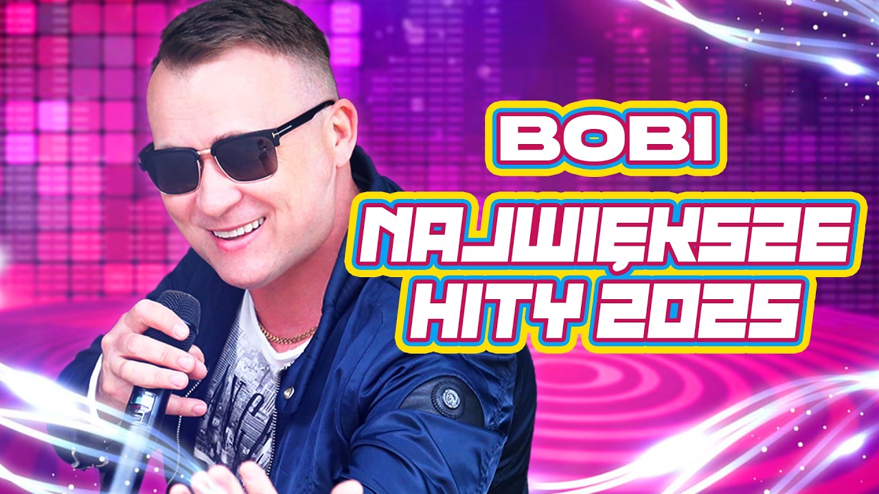 Bobi - Największe Przeboje 💘Top 20 - Składanka