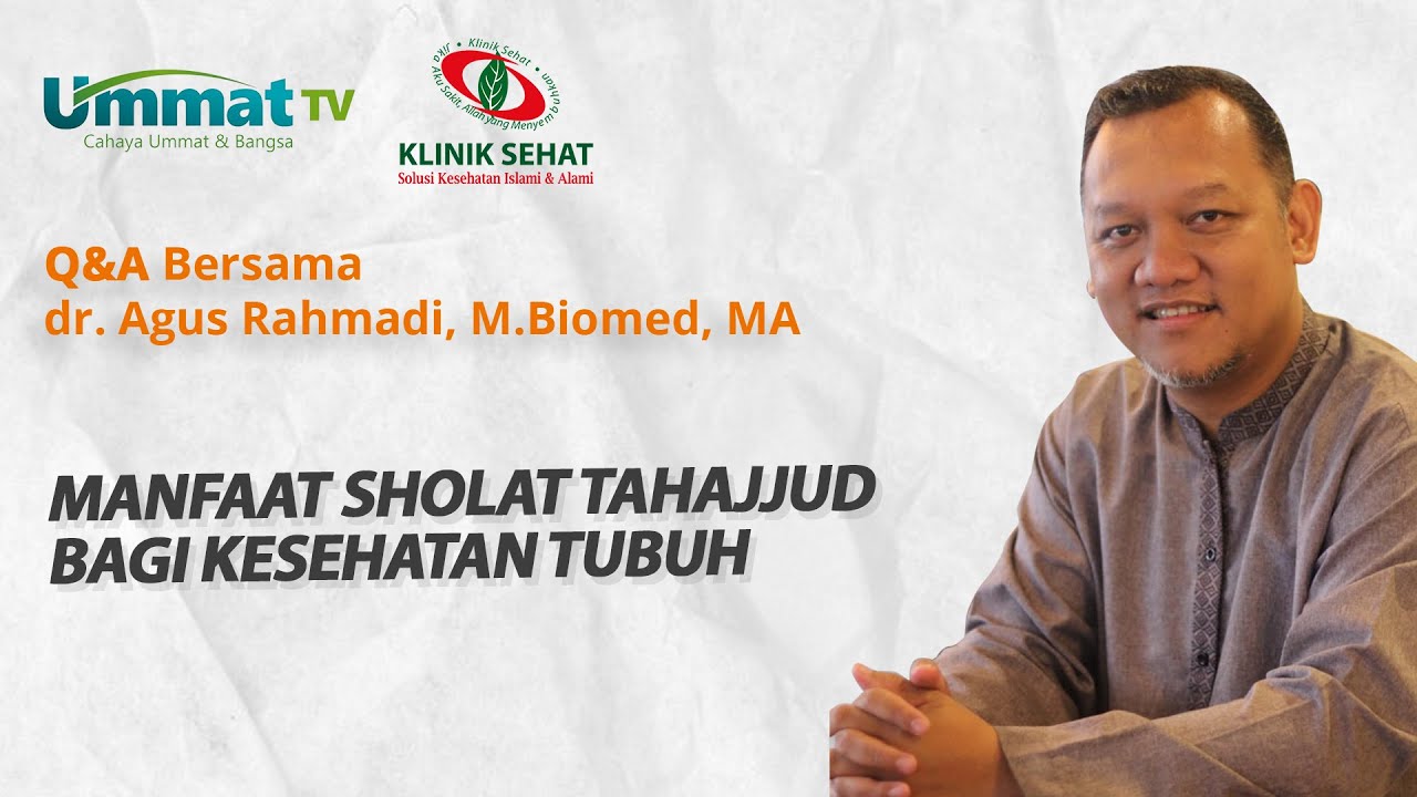 Manfaat Sholat Tahajud Bagi Kesehatan Tubuh