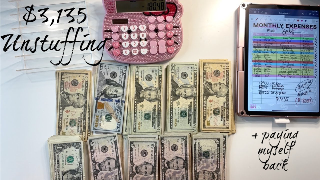 $3135 Unstuffing + Paying Myself Back for July!
