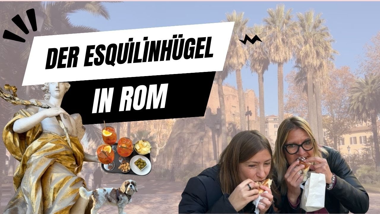 🕵🏼‍♀️ Die 7 Hügel Roms - Esquilin