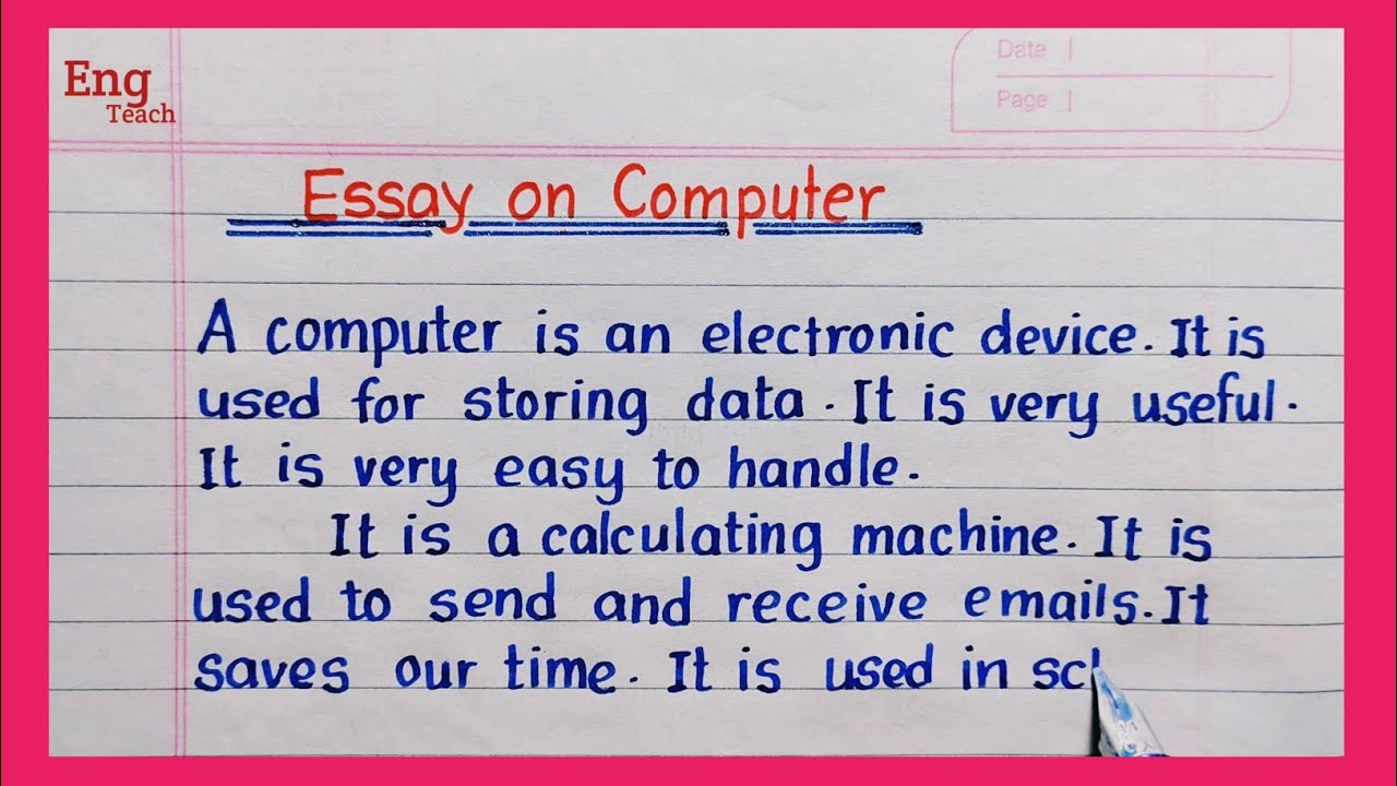 Essay on Computer | Essay on computer in English | Essay writing | handwriting | writing |Eng Teach