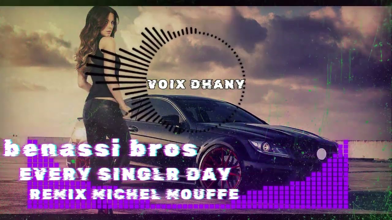 BENASSI BROS  Every Single Day remix michel mouffe