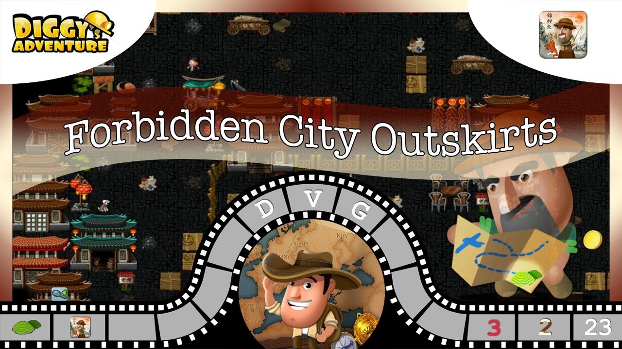 [~China Father~] #23 Forbidden City Outskirts - Diggy's Adventure