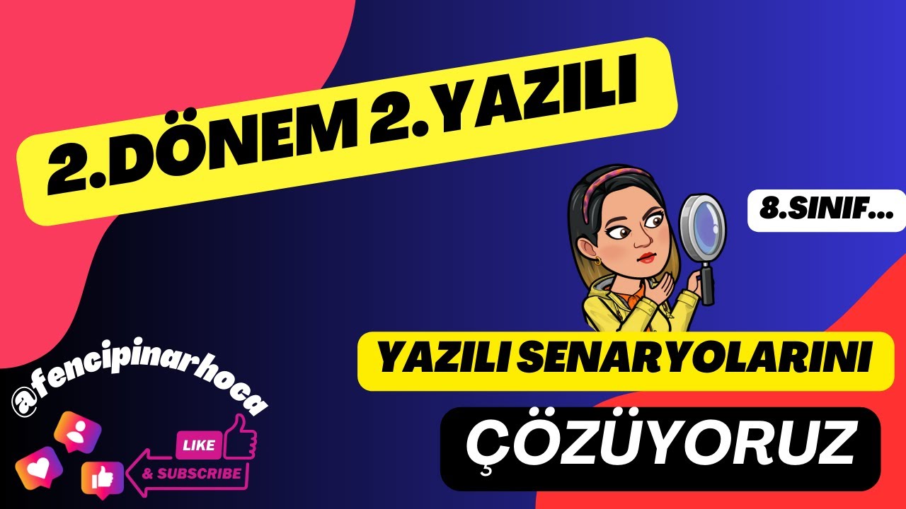 2.DÖNEM 2.YAZILI (8.SINIFLAR)