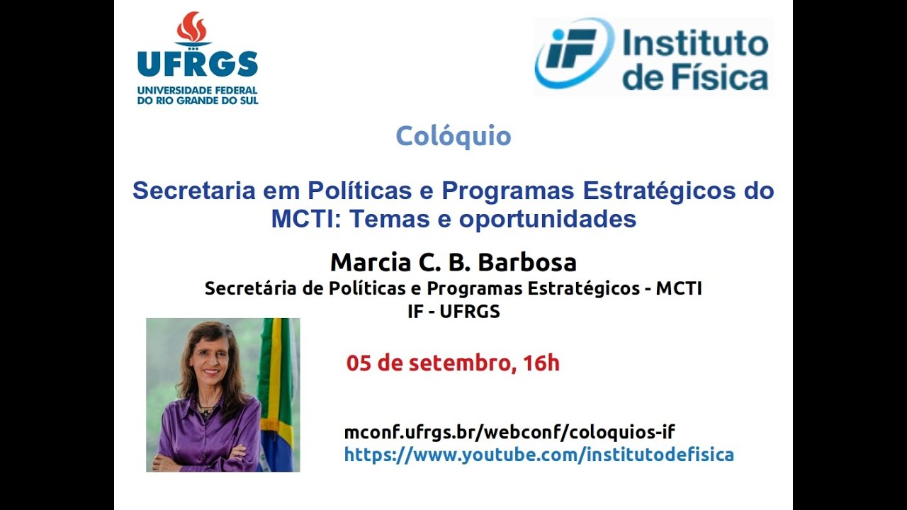 Col&oacute;quio: Secretaria em Pol&iacute;ticas e Programas Estrat&eacute;gicos do MCTI: Temas e Oportunidades