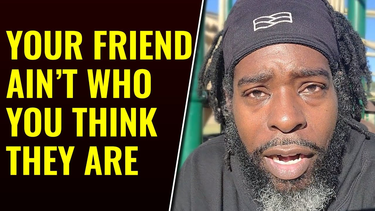 This is Why We Get Betrayed | Your Friends Ain't Really your Friends