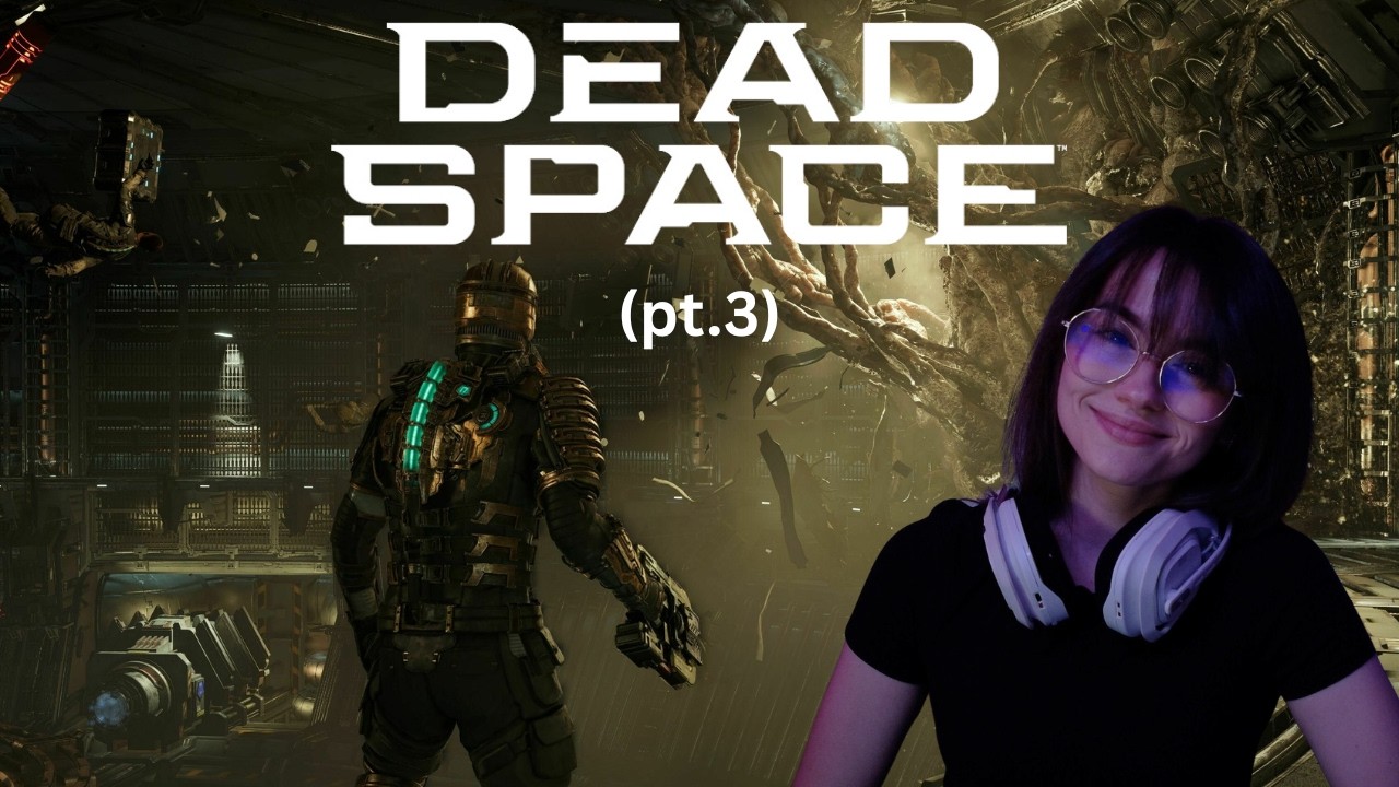 Back on the Ishimura! - Dead Space Playthrough! (PT.3)