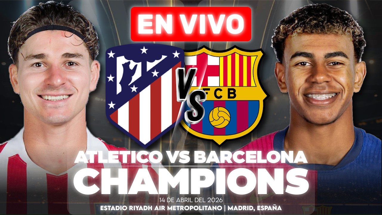 &iexcl;HIST&Oacute;RICO!🔥 Atl&eacute;tico Madrid 1-2 Barcelona [🔴EN VIVO] | Cuartos de Final - Champions League |🎙️