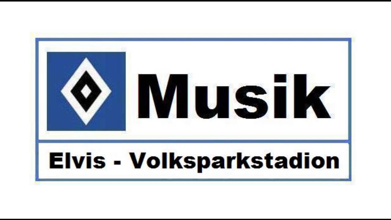 HSV Musik : # 106 » Elvis - Volksparkstadion «