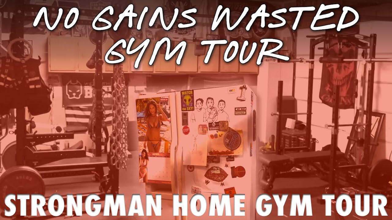 No Gains Wasted Strongman Home Gym Tour