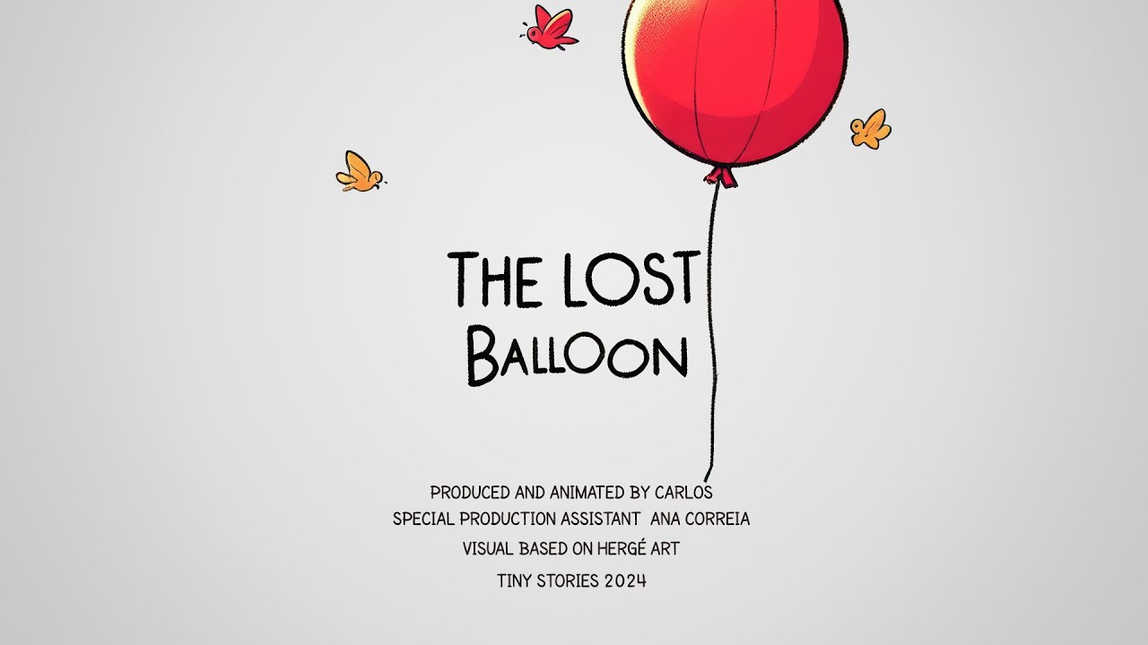 The Lost Balloon: A Children&rsquo;s Story (Animation)