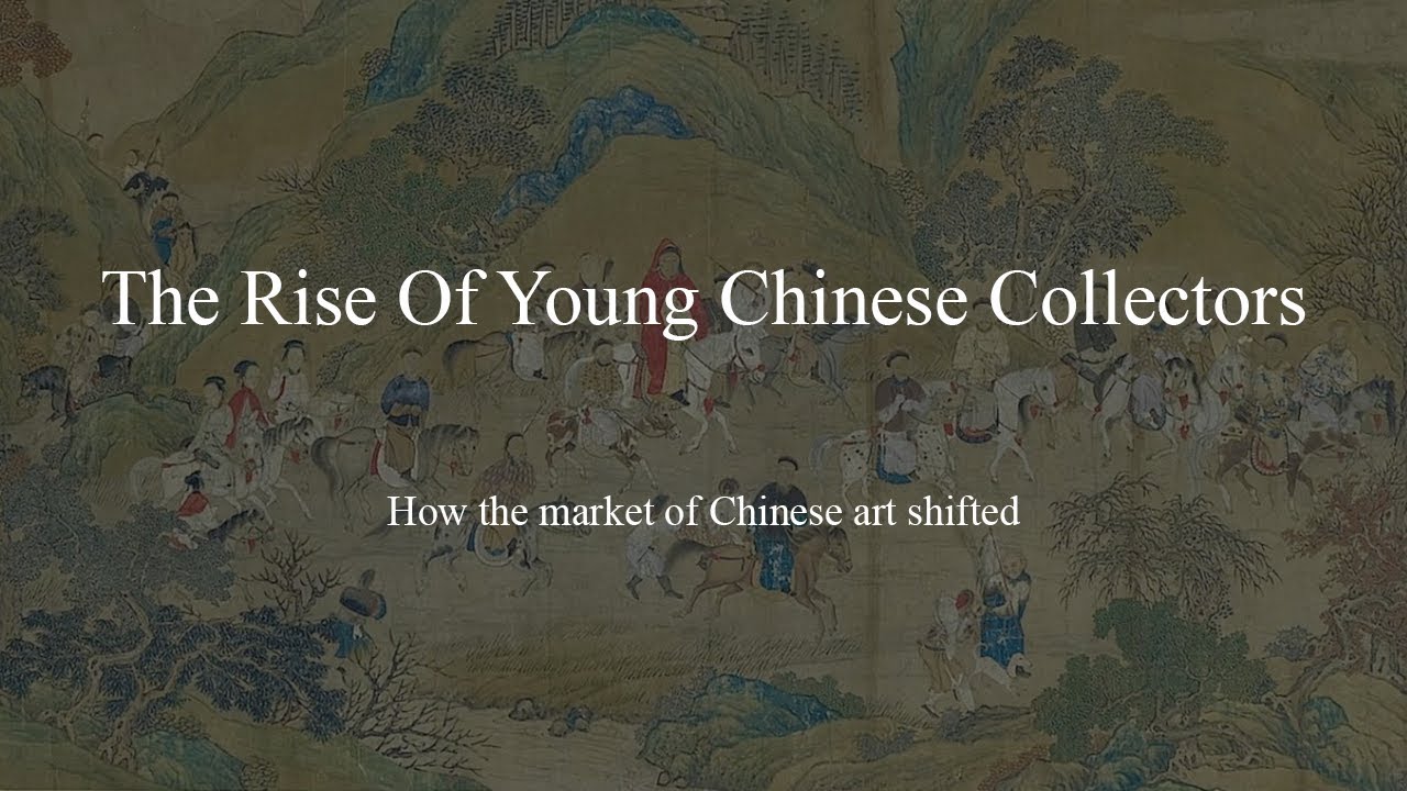 Asia Week Episode 11 The Rise Of Young Chinese Collectors
