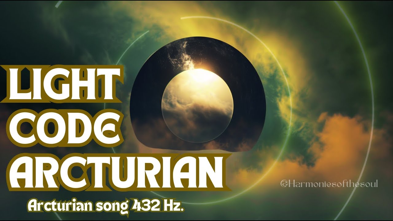 ARCTURIAN LIGHT CODE  #lightcodes #arcturian #healingmusic #meditationmusic #meditation  #432hz