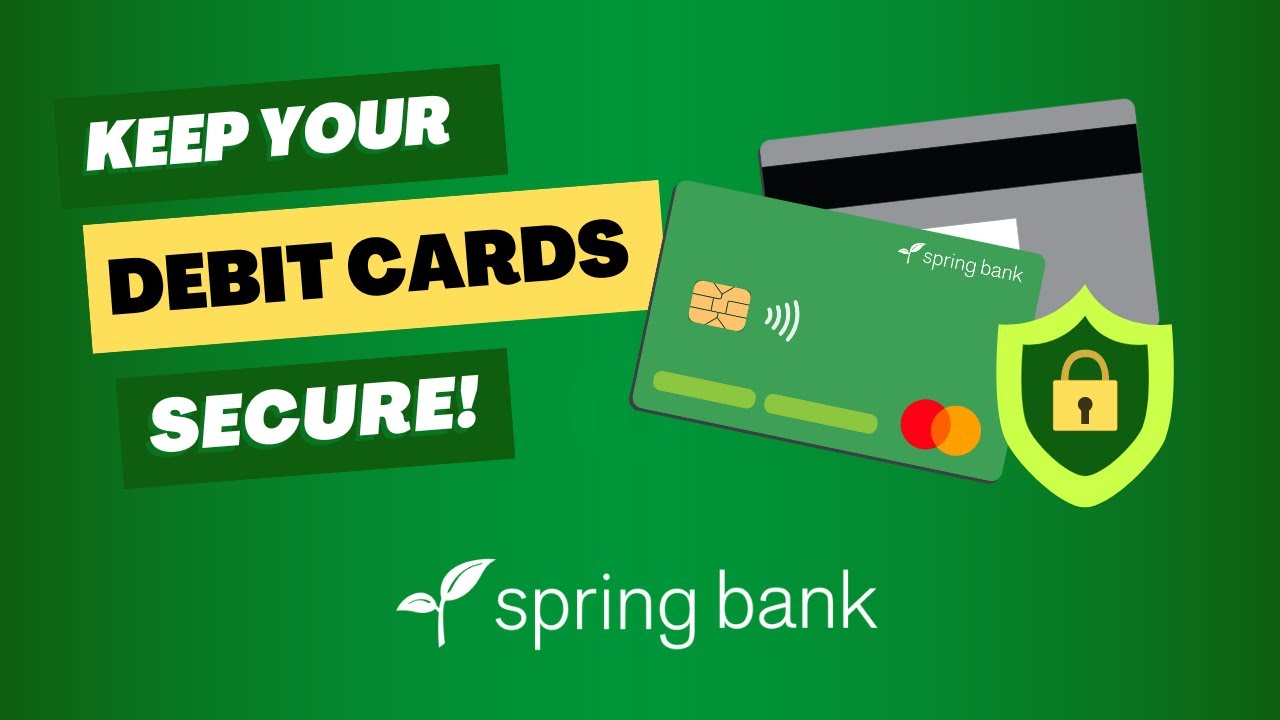 Financial Security: Debit Card Safety
