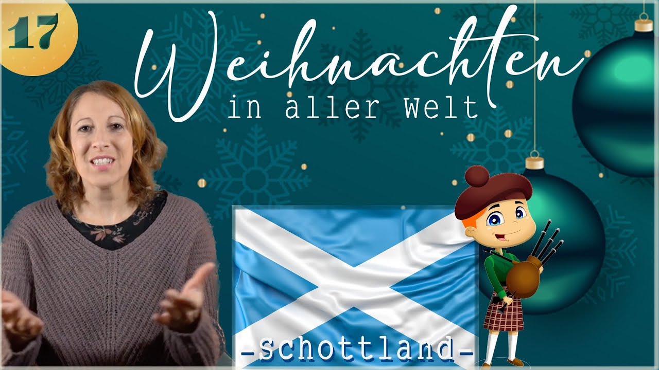 Adventskalender Tür #17 Schottland - Wie andere Länder Weihnachten feiern! Für Erwachsene + Kinder