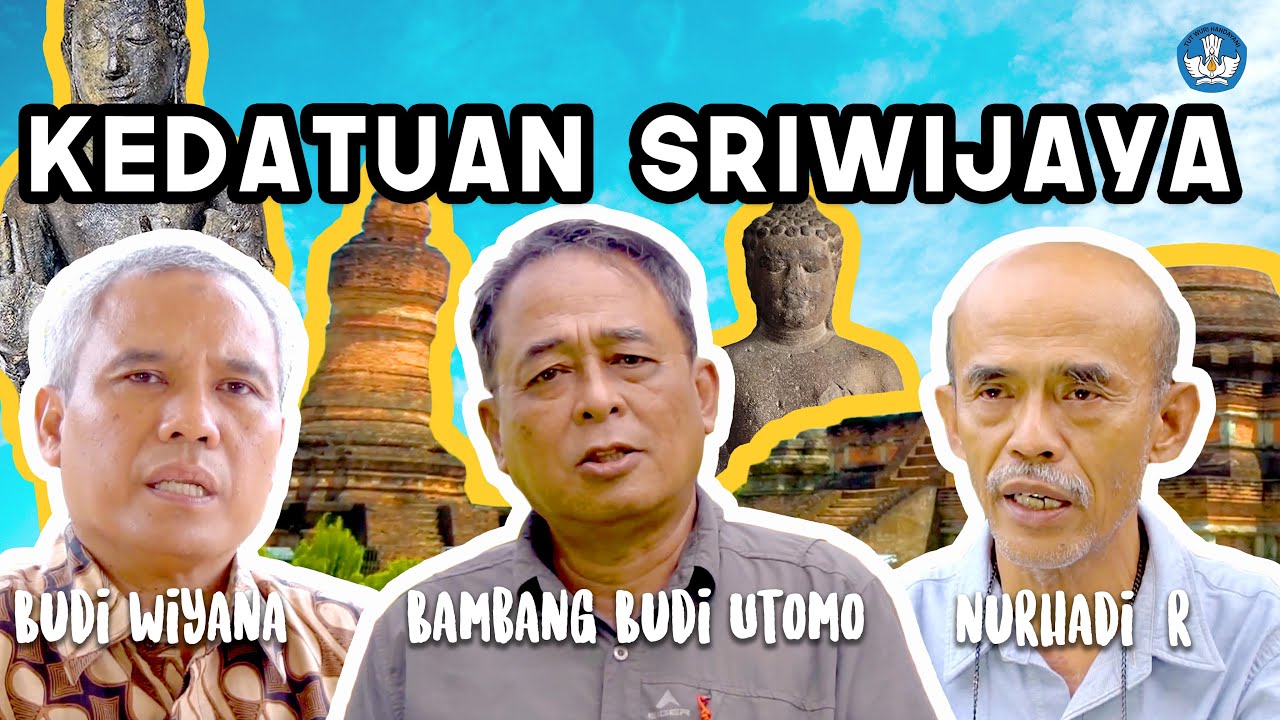 MENYUSURI JEJAK KEDATUAN SRIWIJAYA