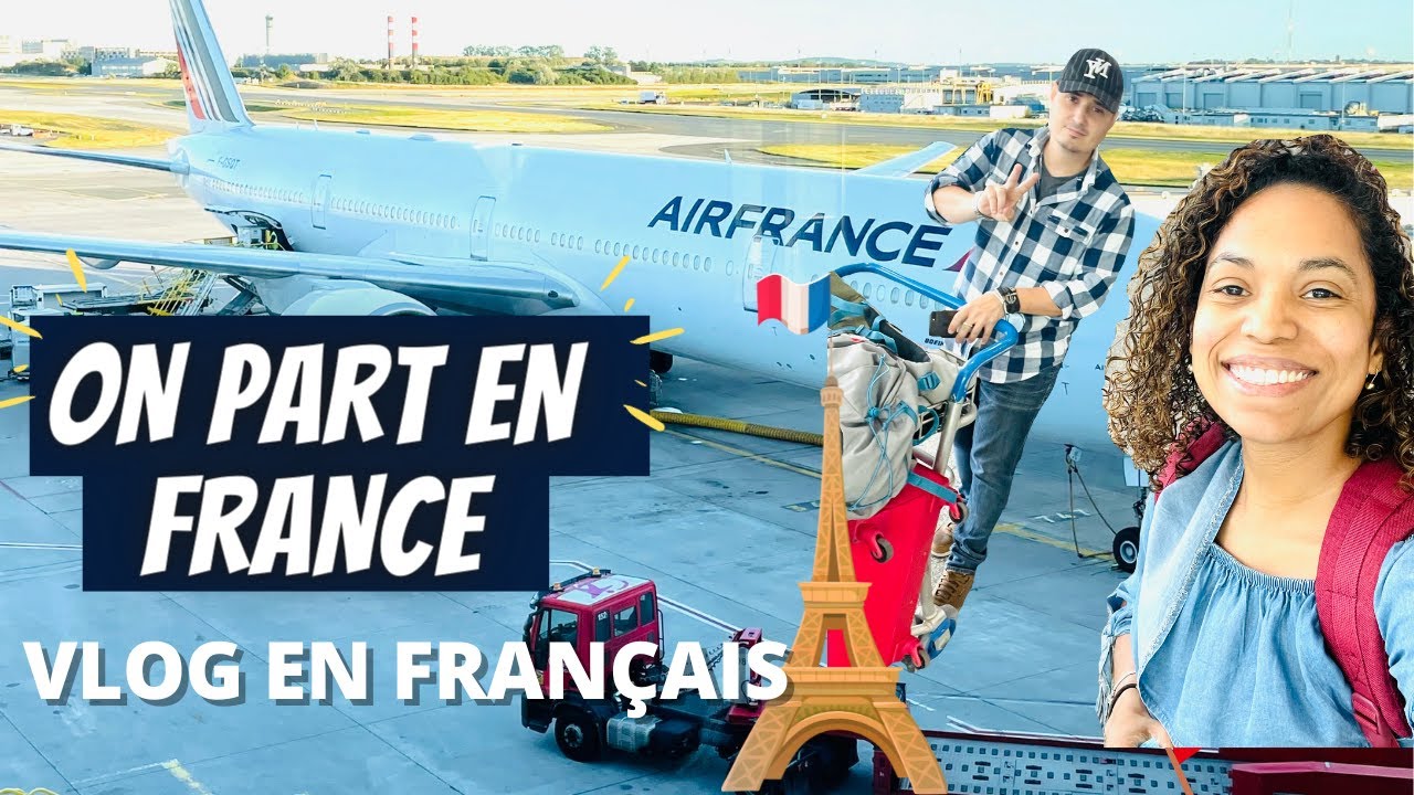 Arrivée en France I Vlog en Français COM LEGENDA
