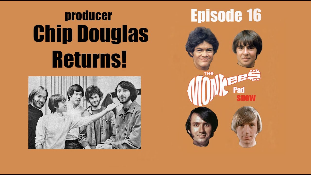 Ep.16- CHIP DOUGLAS Pt.2~Recording PISCES, drummer Eddie Hoh, belated apology to Carole King & more!