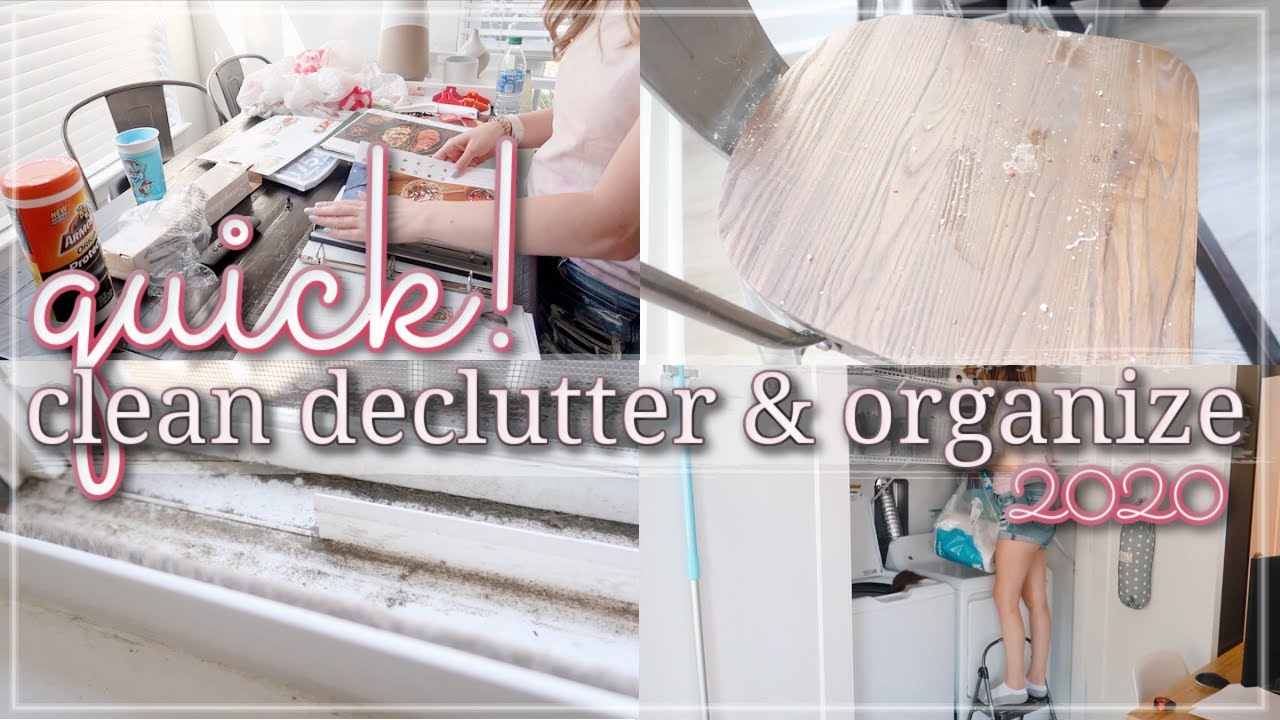 QUICK CLEAN DECLUTTER & ORGANIZE 2020 / CLEAN UP WITH ME / FAST CLEANING MOTIVATION