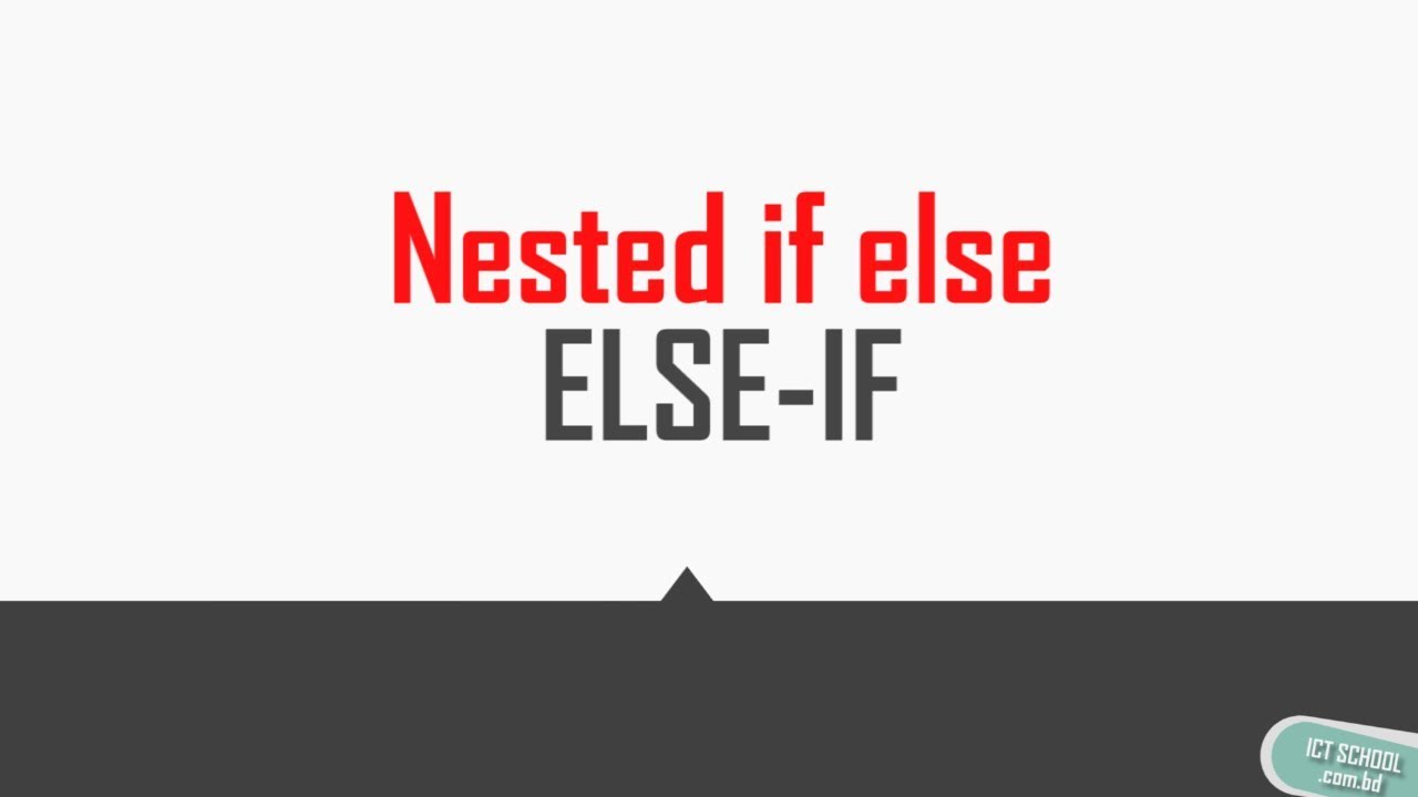 Nested if else | Else If [C Programming Bangla Tutorial ]