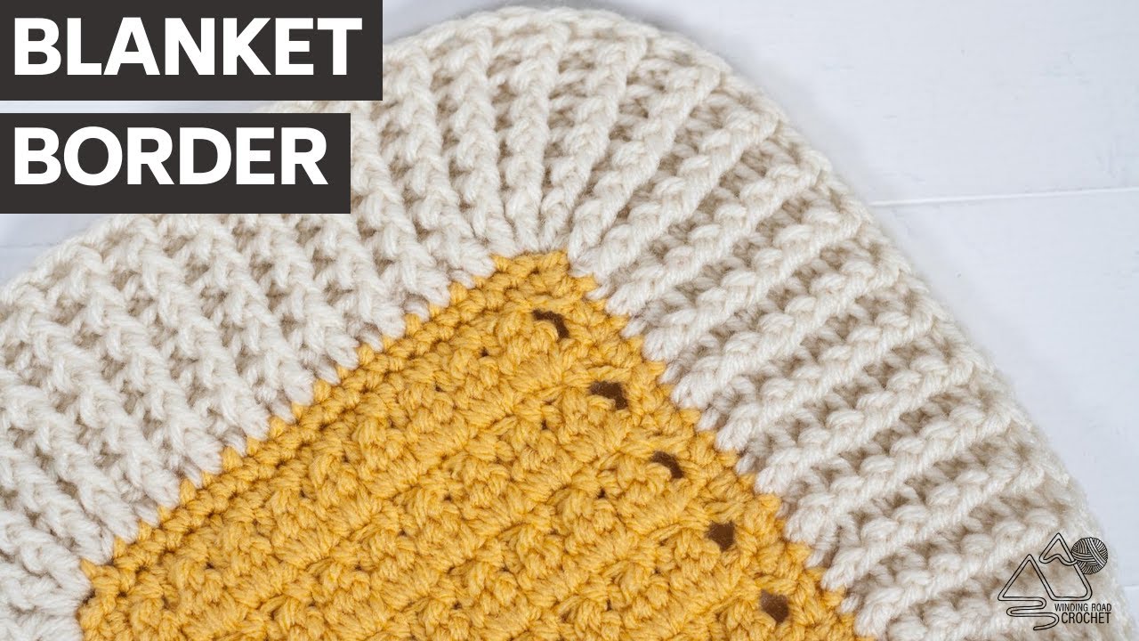 CROCHET: Rib BLANKET Border: Works for ANY Blanket (With Sound)
