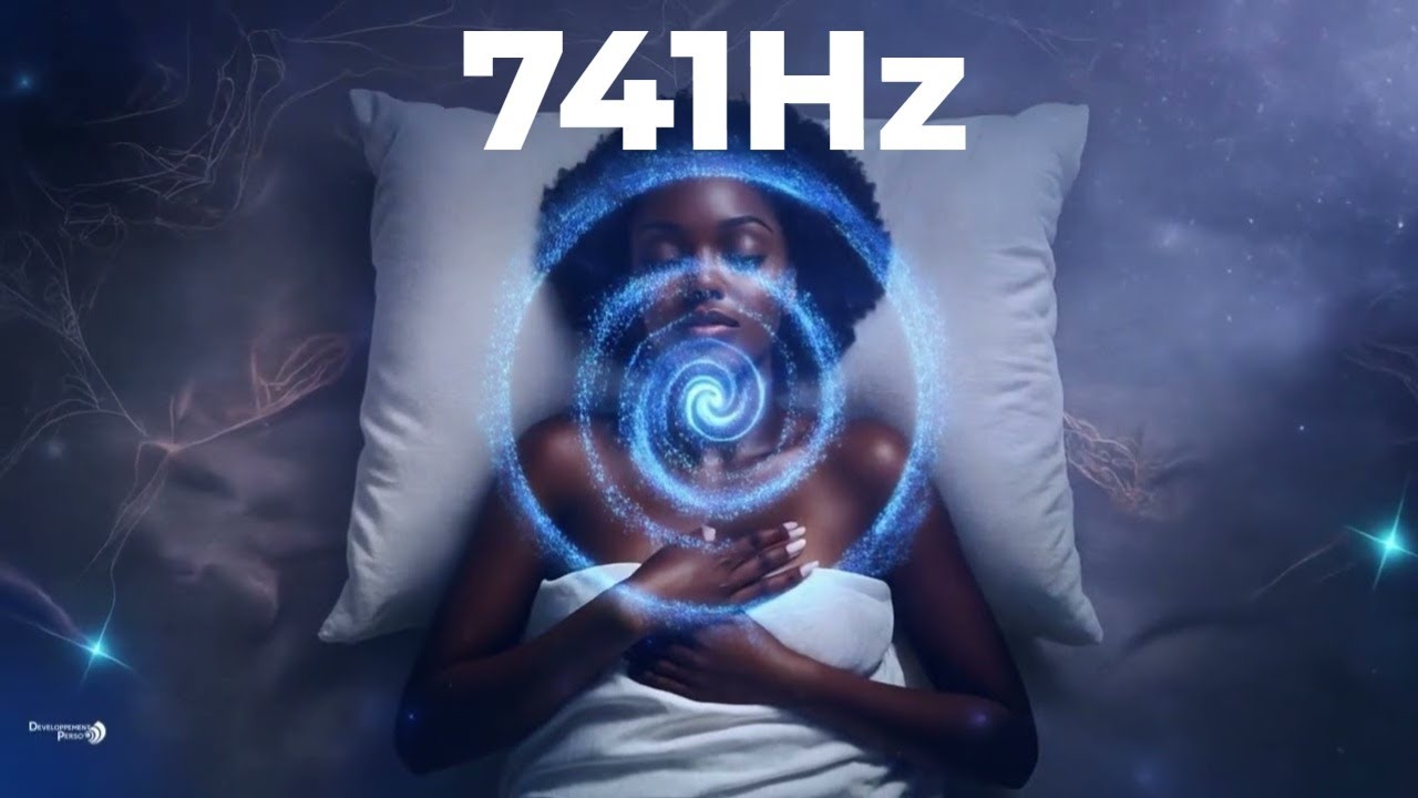 741Hz &ndash; Nettoyage &eacute;nerg&eacute;tique profond. Lib&egrave;re les blocages. D&eacute;tox &eacute;motionnelle✨