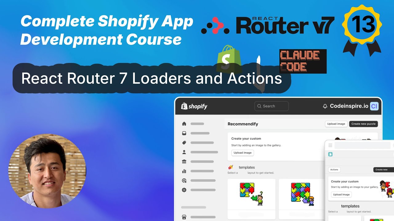 13 - Загрузчики и действия React Router 7 | Разработка приложений для Shopify