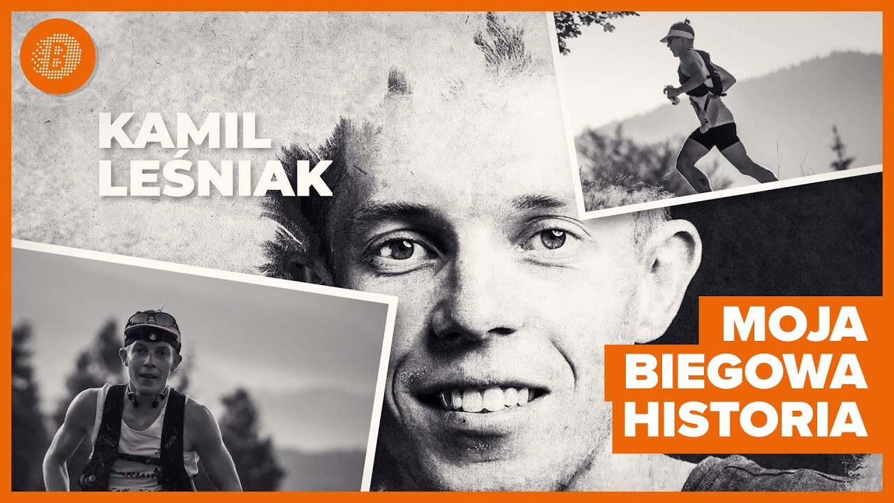Kamil Leśniak | Moja biegowa historia