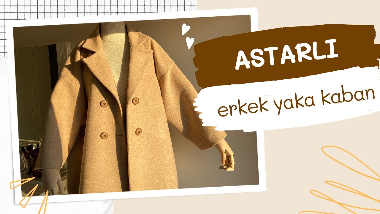 OVERSIZE ERKEK YAKA ASTARLI KABAN DİKİMİ