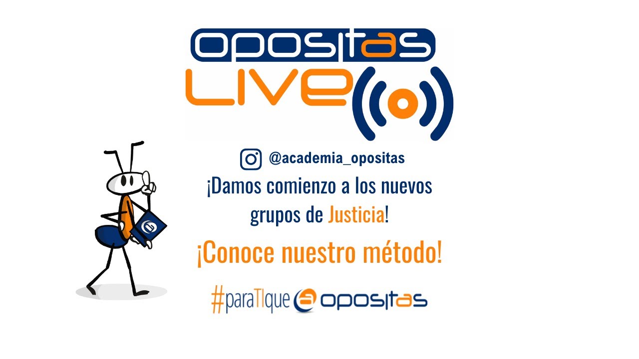 OpositasLive | Damos comienzo a los nuevos grupos para Justicia